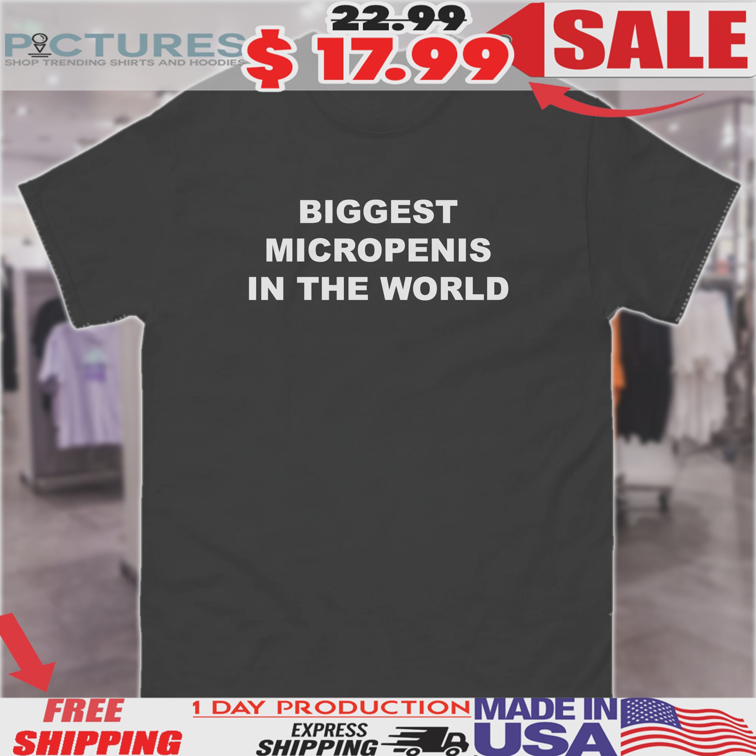 Biggest Micropenis in the World Shirt