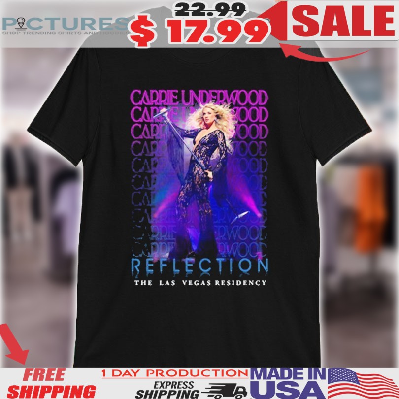 Carrie Underwood Neon Reflection The Las Vegas Residency Shirt