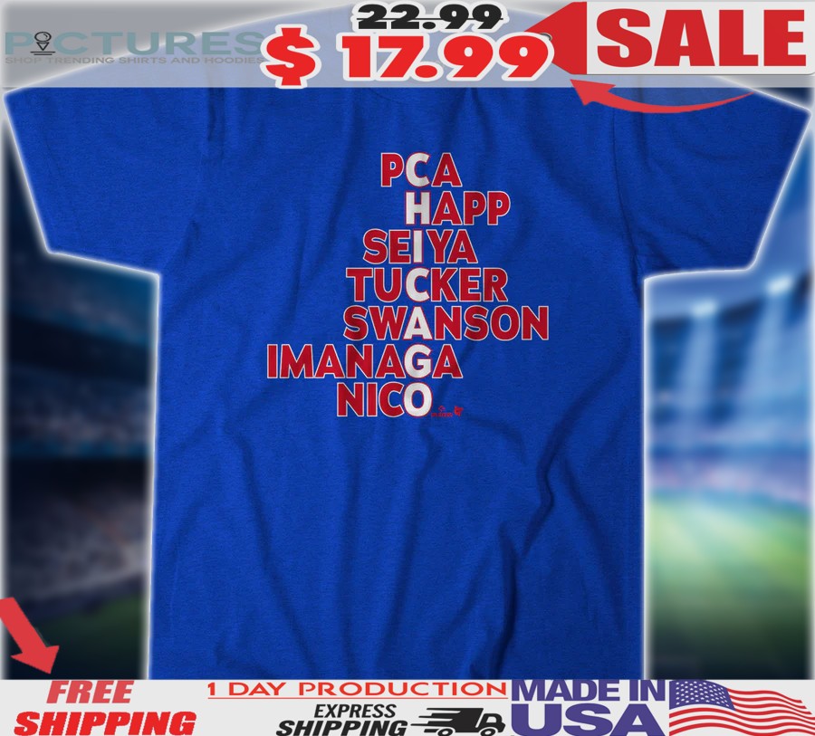 Chicago Cubs Baseball Names Pca Happ Seiya Tucker Swanson Imanaga Nico 2025 Shirt