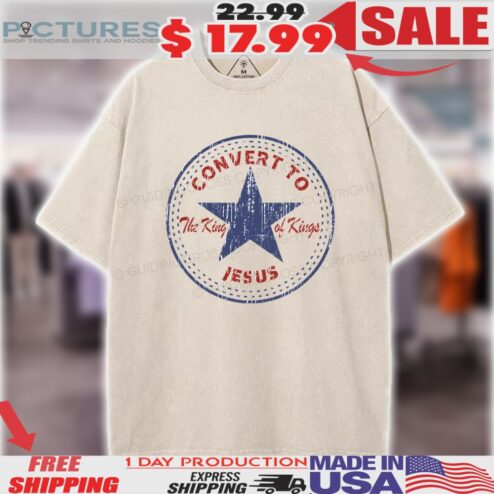 Convert to Jesus The King Of Kings Christian Christian Vintage Shirt