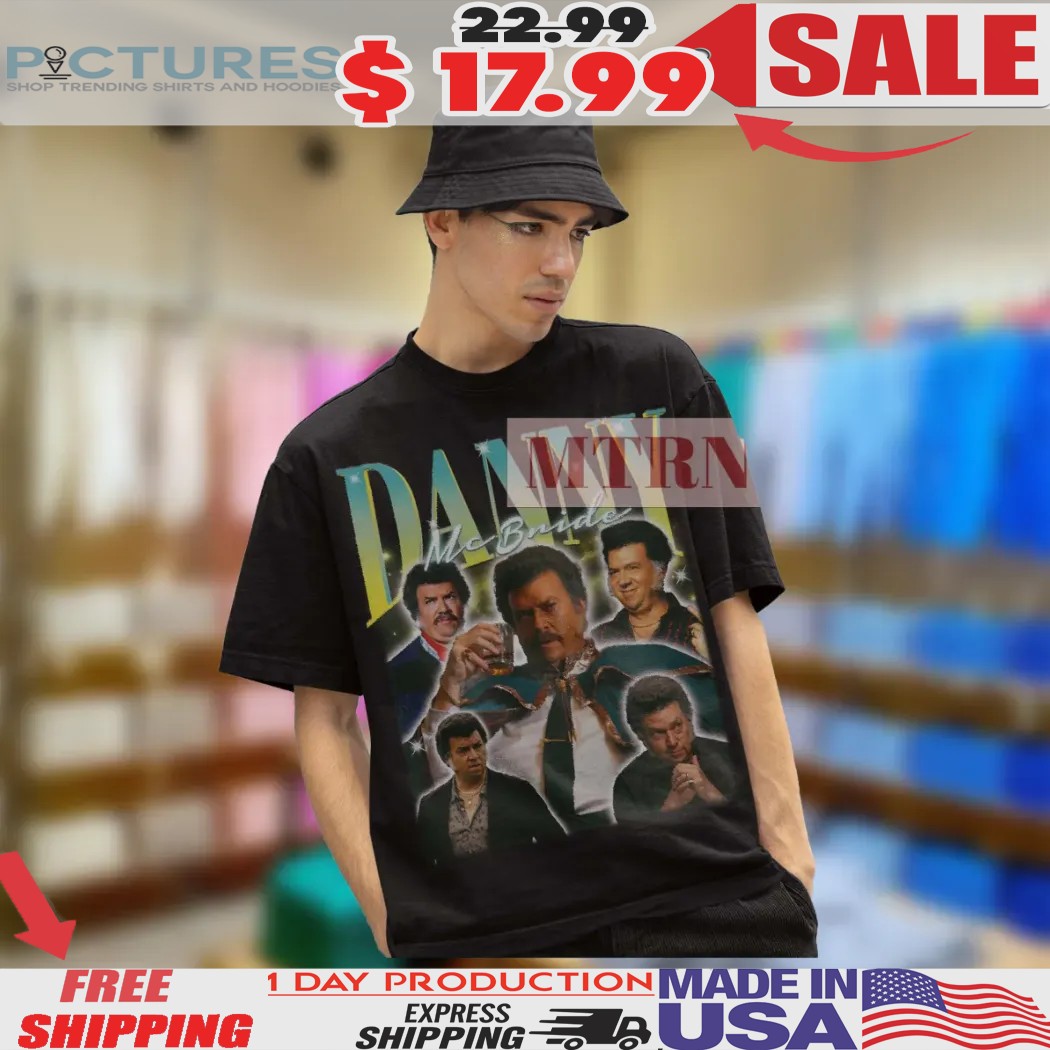 Danny Mcbride Retro Movie Art Meme Vintage Bootleg Style Shirt