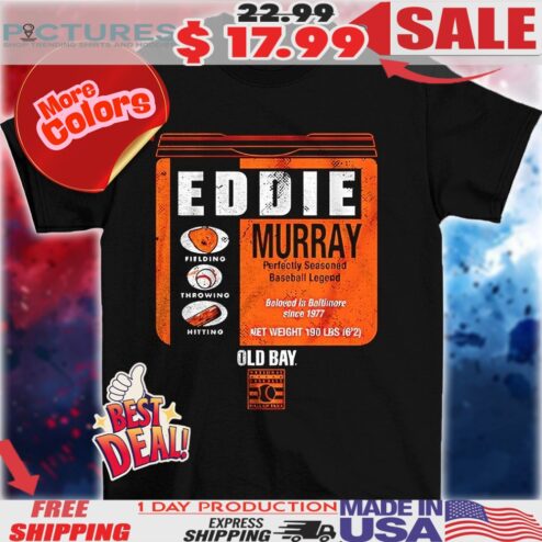 Eddie Murray Baltimore Orioles old bay can vintage shirt