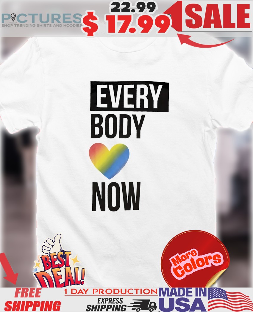 Everybody love now heart pride LGBT shirt