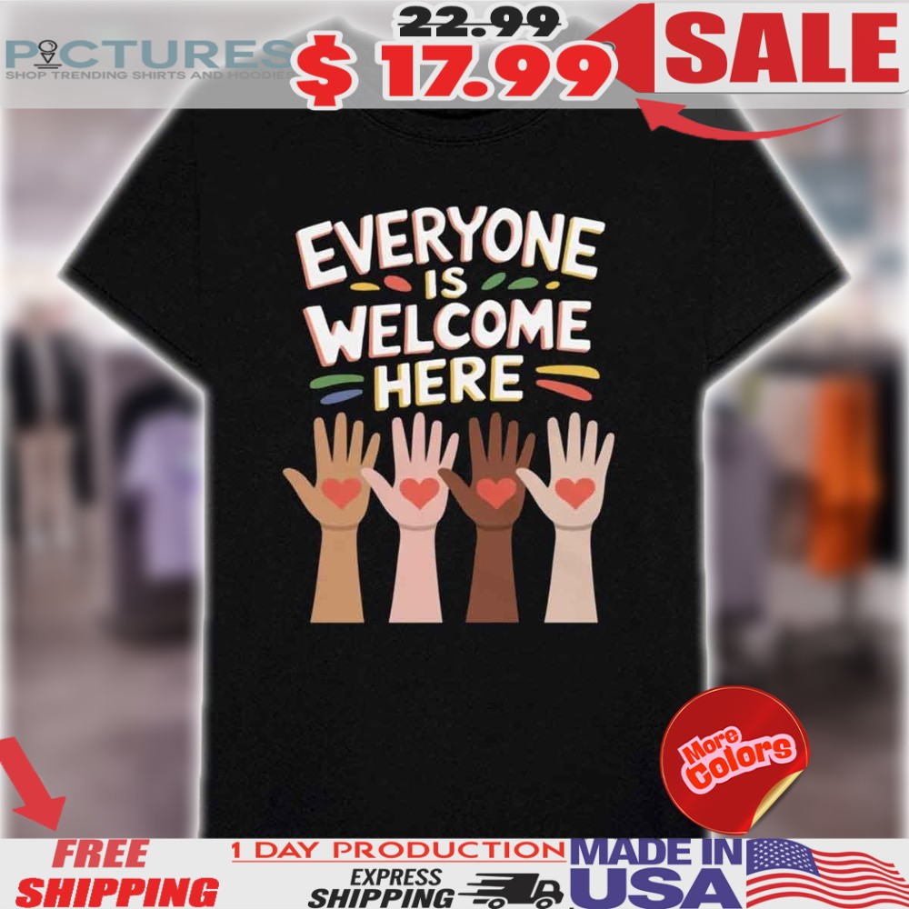 Everyone Is Welcome Here Idaho Teacher Shirt