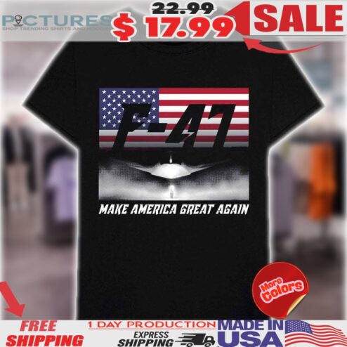 F 47 Air Force Fighter Jet Donald Trump F-47 Jet Flag Shirt