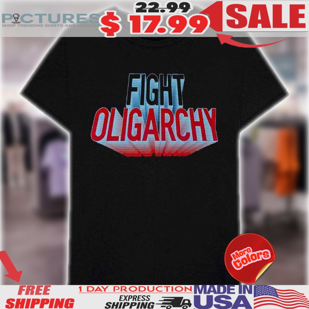 Fight Oligarchy With Bernie Sanders Shirt