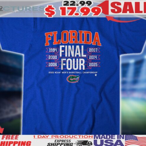 Florida Gators All-Time Final Fours 2025 NCAA Men's Basketball Championship Shirt