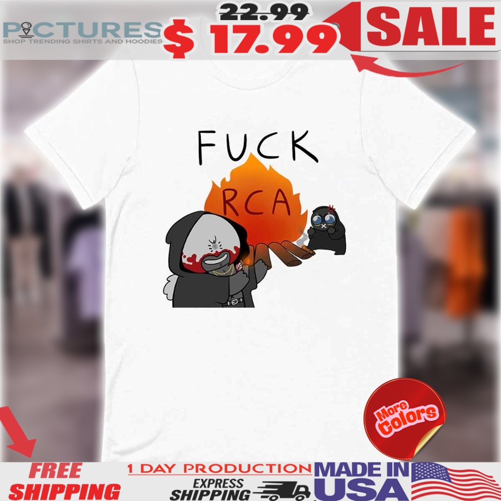 Funny Fuck Rca Shirt