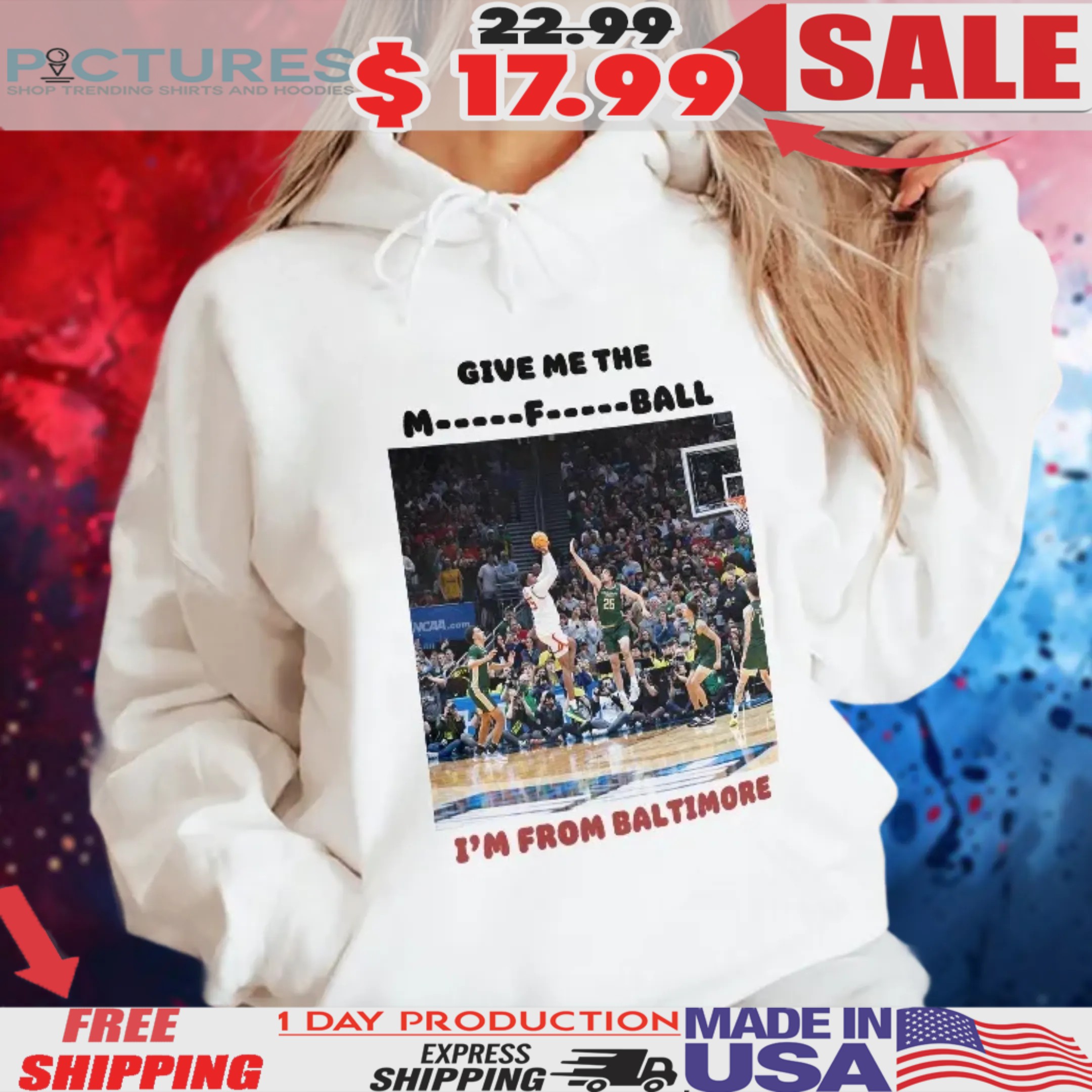 Give Me The Mother Fucking Ball I’m From Baltimore Shirt