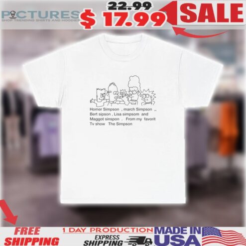 Homer Simpson, March Simpson, Bert Sipson TV Show The Simpson Shirt