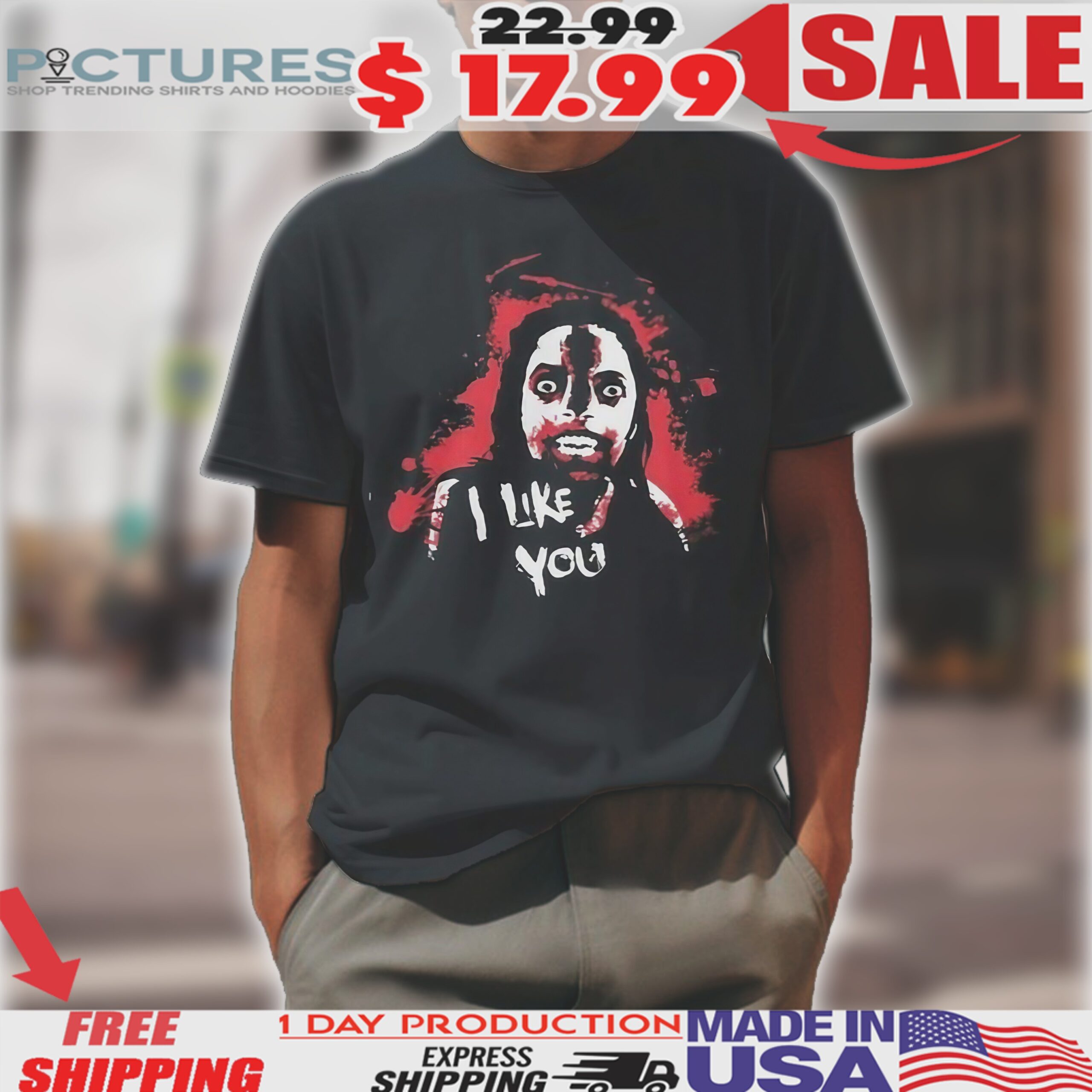 Horror Face Graphic I Like You Shirt