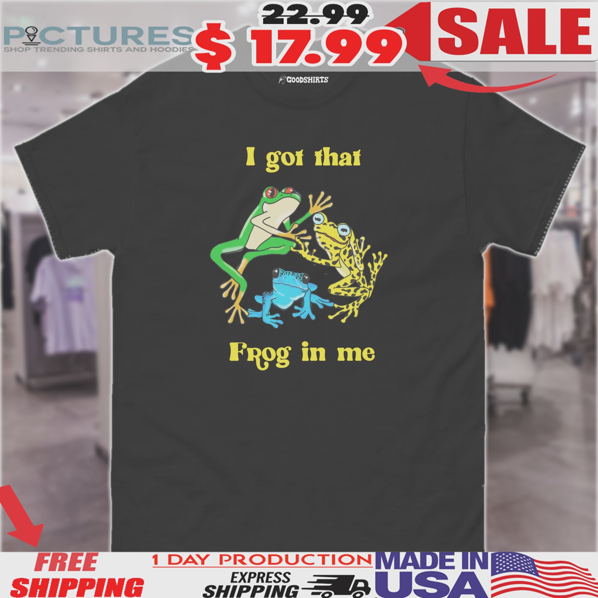 I Got That Frog In Me Three Frogs Shirt