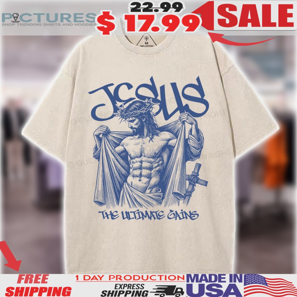 Jesus The Ultimate Gains Christian Vintage Shirt Jesus The Ultimate Gains Christian Vintage Shirt