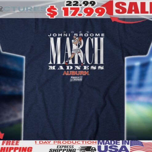 Johni Broome 2025 March Madness Auburn Tigers Men's Basketball Shirt