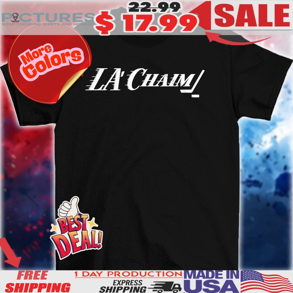 LA’Chaim hockey shirt