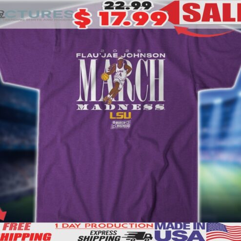 LSU Basketball Flau'jae Johnson March Madness 2025 Shirt