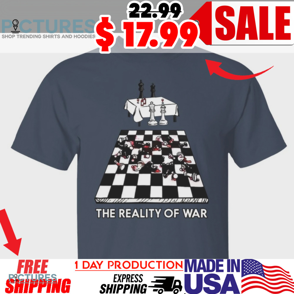 Luke Rudkowski Chess The Reality Of War Shirt