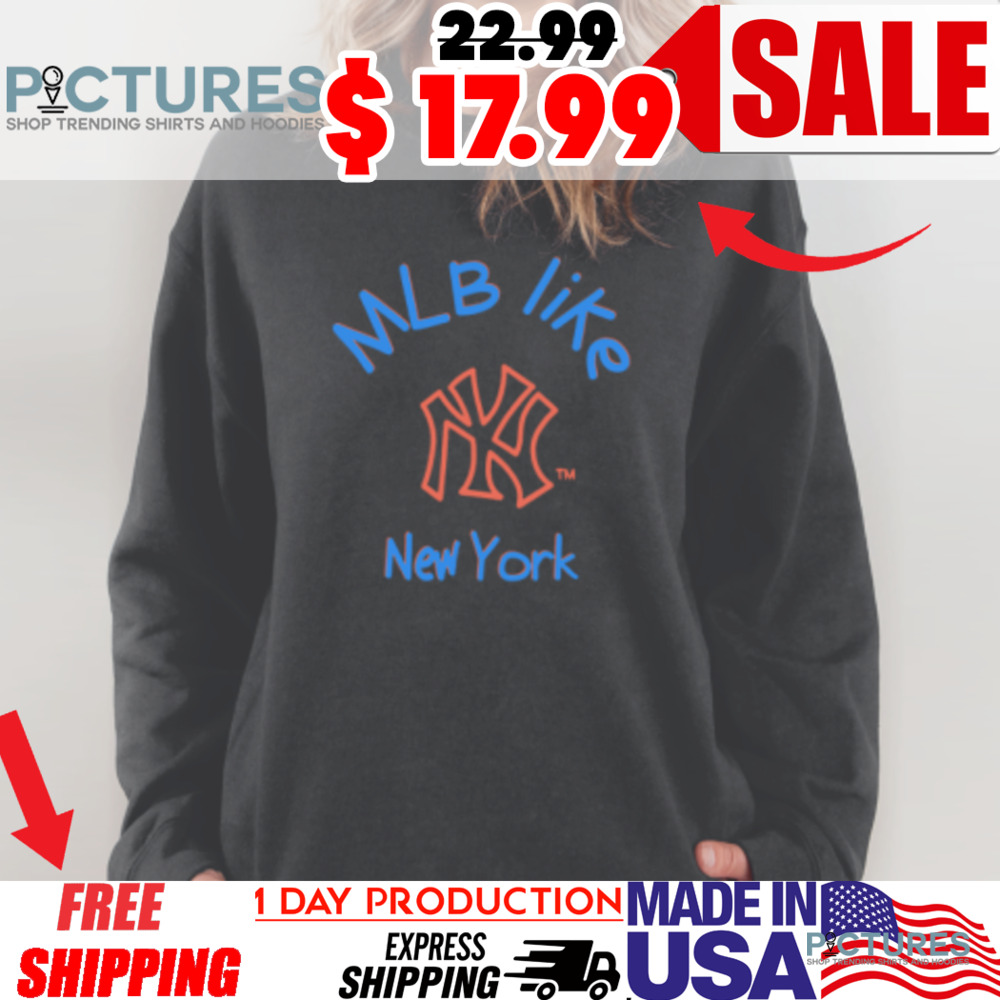MLB Like New York Yankees Shirt