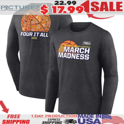 March Madness Four It All 2025 NCAA Division I Women's Basketball Shirt