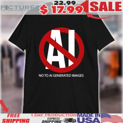 No To AI Generated Images Shirt