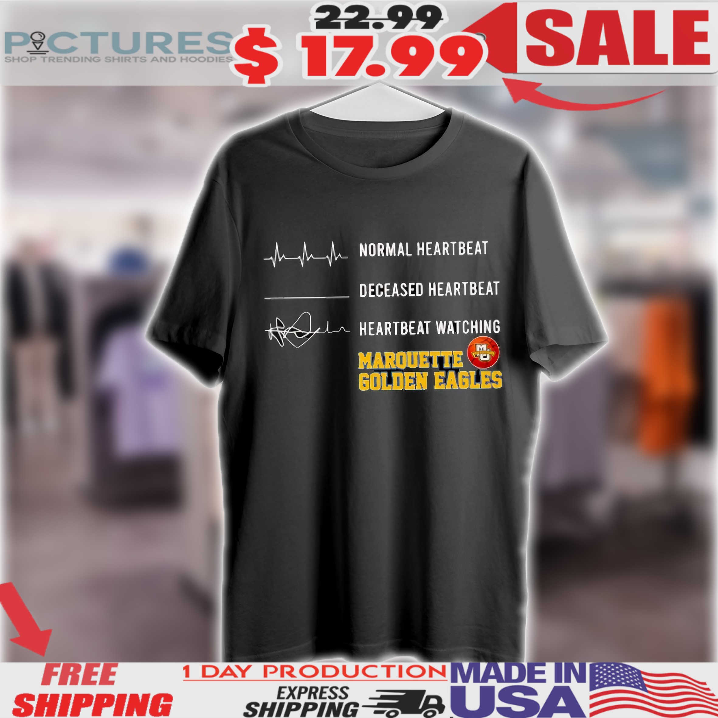Normal Heartbeat Deceased Heartbeat Watching Marquette Golden Eagles Basketball Logo Shirt