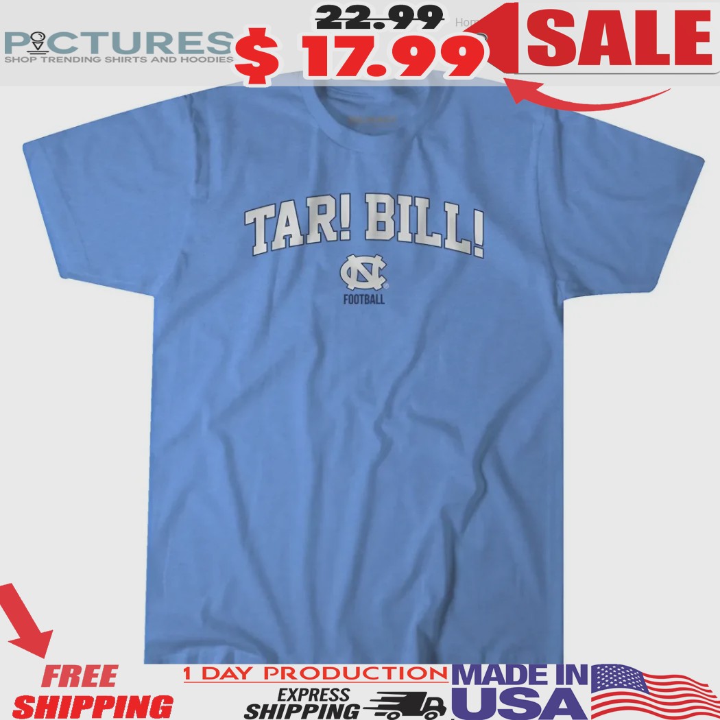 North Carolina Tar Heels UNC Football Tar! Bill! Shirt