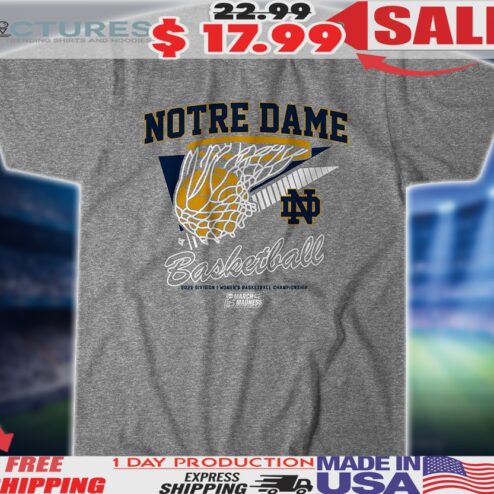 Notre Dame Basketball 2025 Division Women's Basketball Championship Shirt