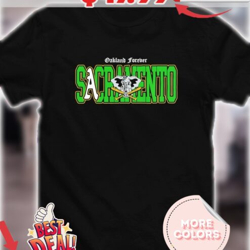 Oakland Athletics forever Sacramento MLB Mascot shirt