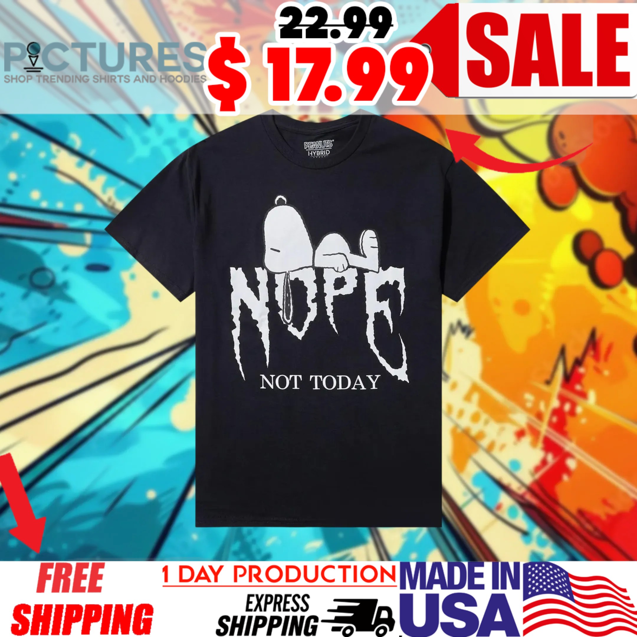 Peanuts Snoopy Nope Not Today Shirt