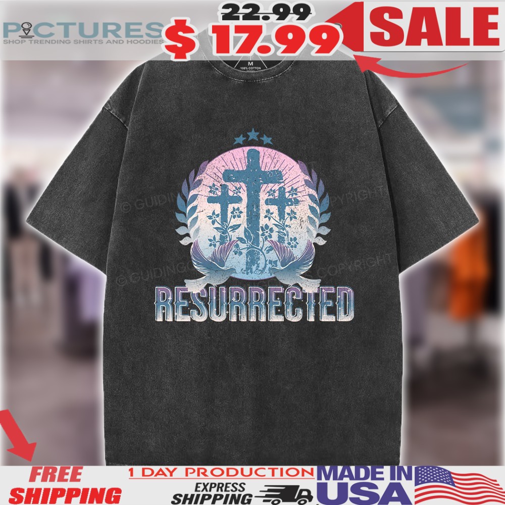 Resurrected Christian Cross Easter Shirt