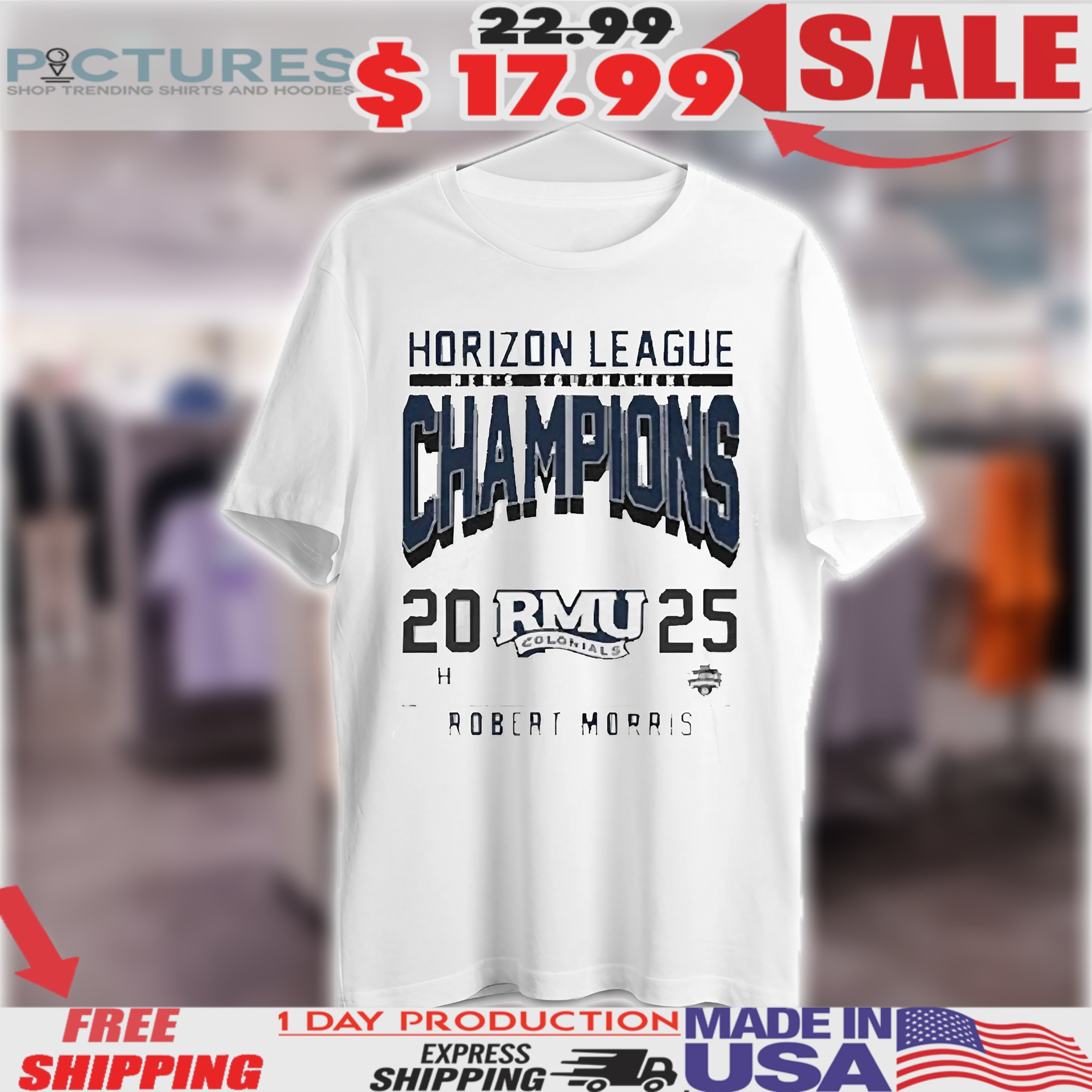 Robert Morris Colonials Horizon League Men's Tournament Champions RMU 2025 shirt