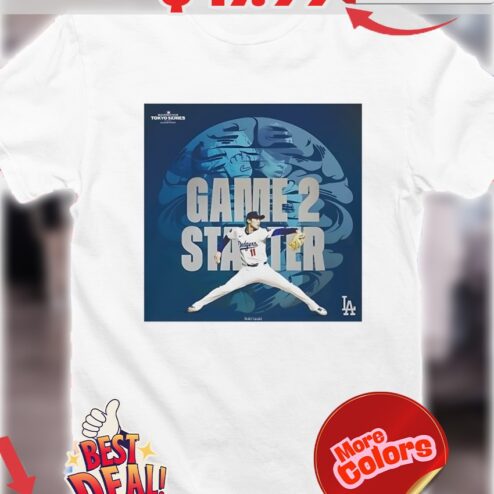 Roki Sasaki Los Angeles Dodgers 2025 Game 2 Starters MLB World Tour Tokyo Series LA shirt
