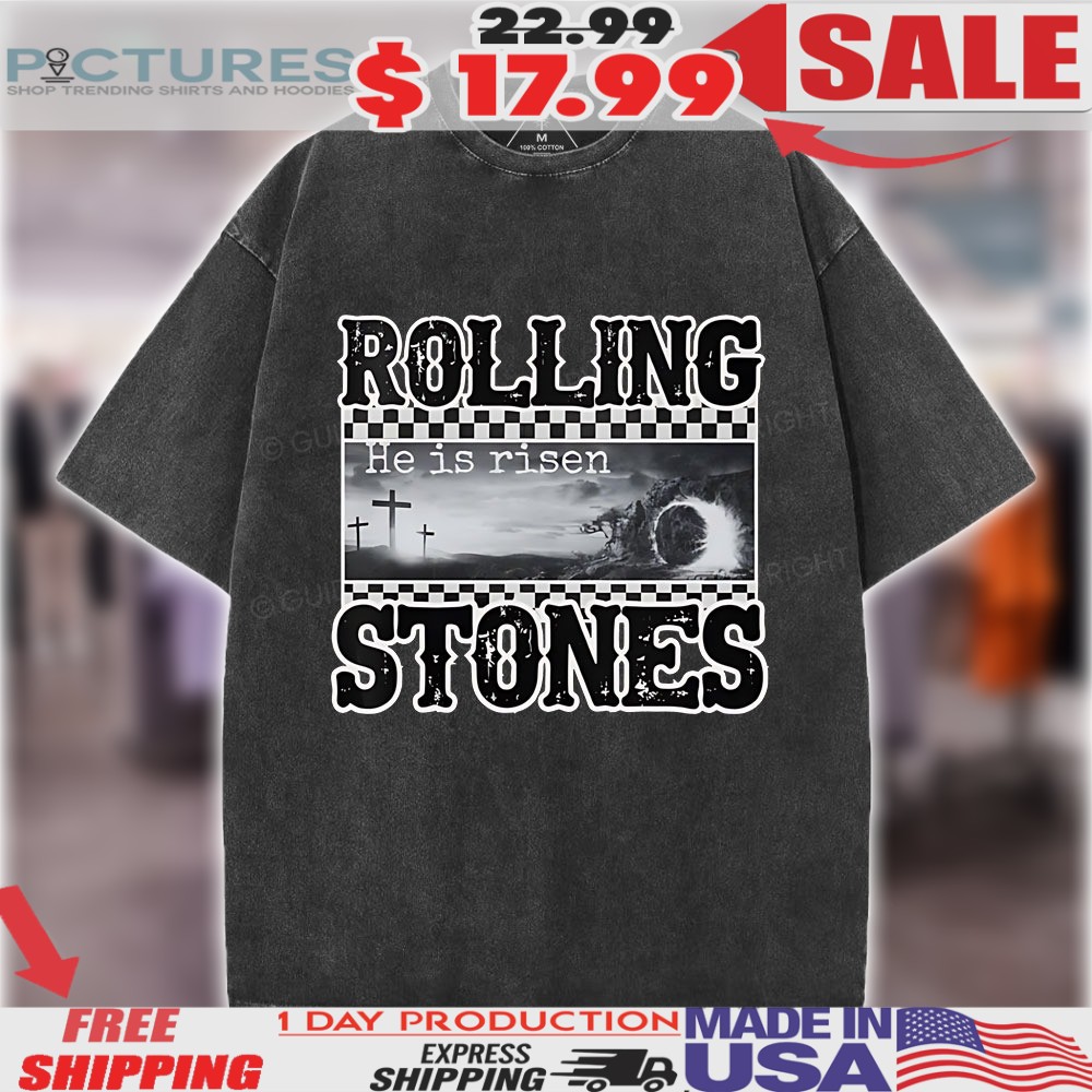 Rolling Stone He Is Risen Christian Vintage Shirt