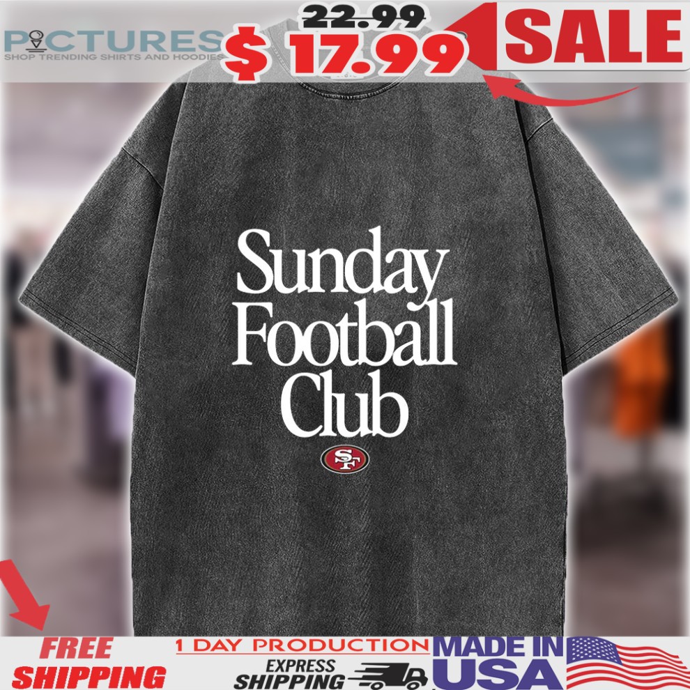 San Francisco 49ers Football Sunday Football Club Shirt