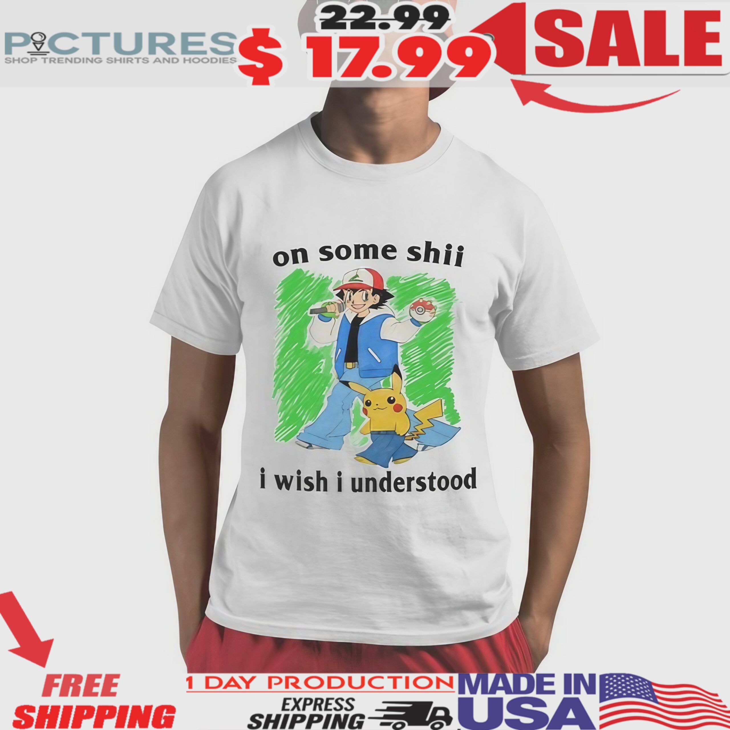 Satoshi Pikachu On Some Shii I Wish I Understood Shirt