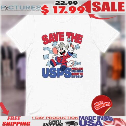 Save The Us Postal Service Save The Usps Shirt