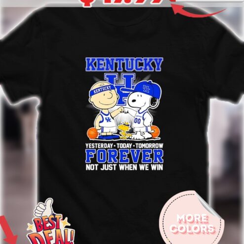 Snoopy and Charlie Brown Kentucky Wildcats yesterday today tomorrow forever not just when we win shirt