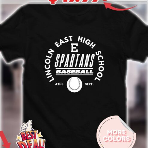 Spartans Baseball Lincoln East High School ATHL DEPT shirt
