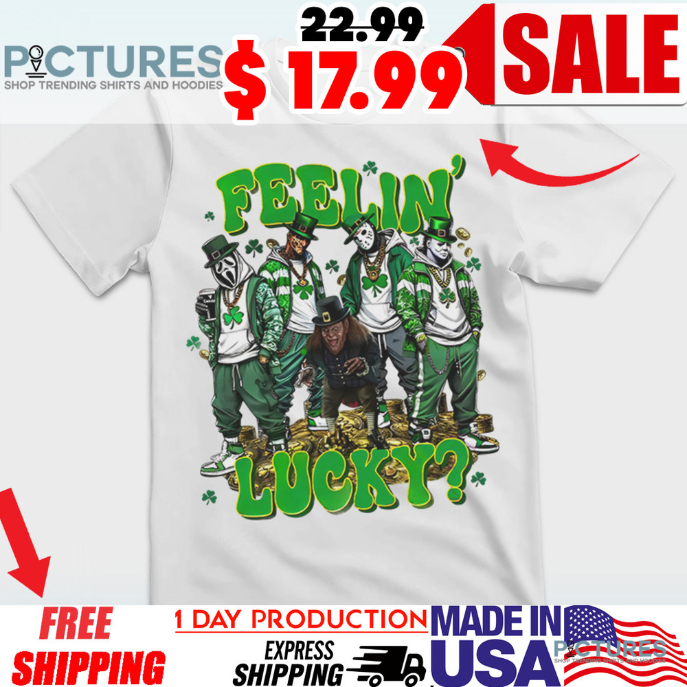 St. Patrick's Day Thug Life Feelin' Lucky Movie Characters Shirt