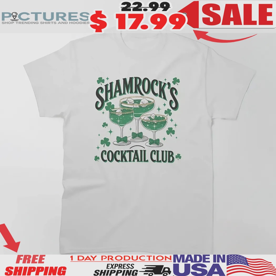 St Patrick's Day Shamrock's Cocktail Club Shirt