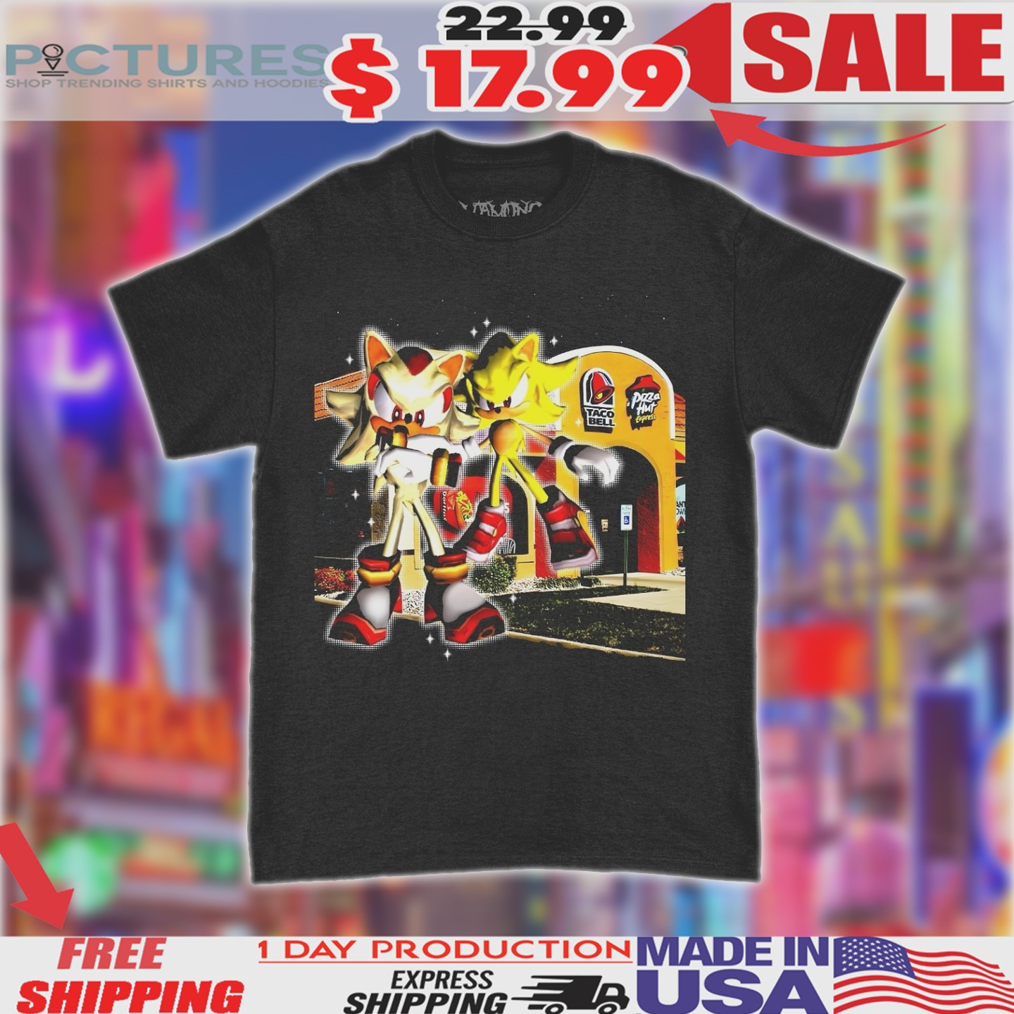 Super Sonic and Super Shadow At Taco Bell Pizza Hut Express Shirt