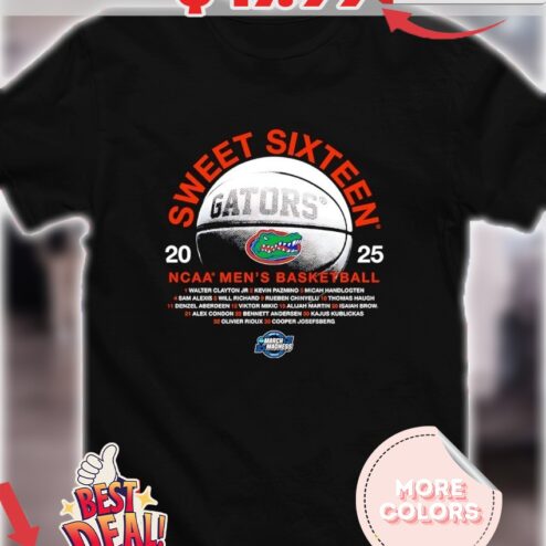 Sweet Sixteen 2025 NCAA Men’s Basketball Florida Gators shirt