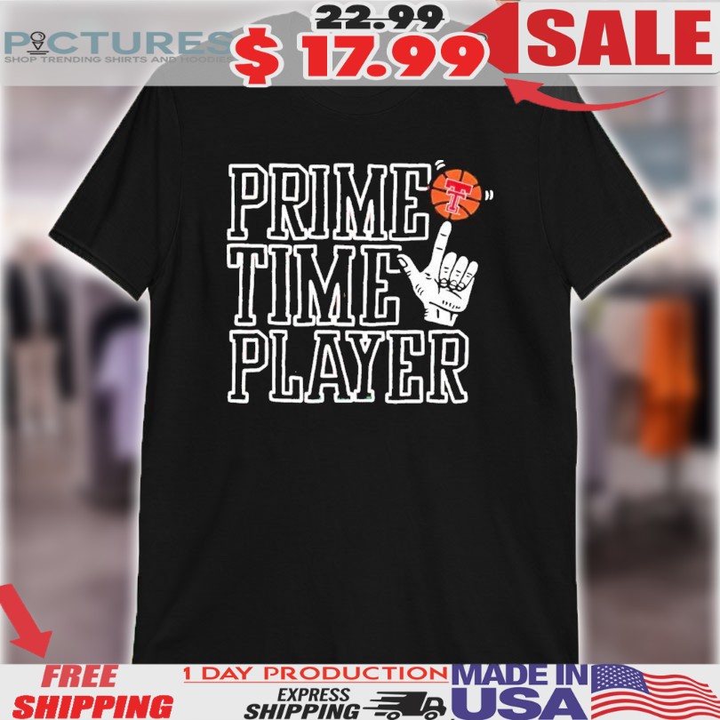 Texas Tech Red Raiders Prime Time Player Hand Shirt