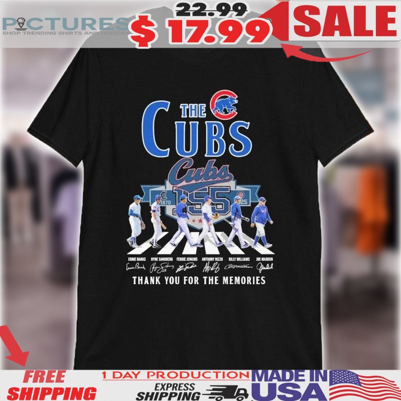 The Chicago Cubs 155th 1870 2025 Thank You For The Memories Road Abbey Signatures Abbey Road Style Shirt