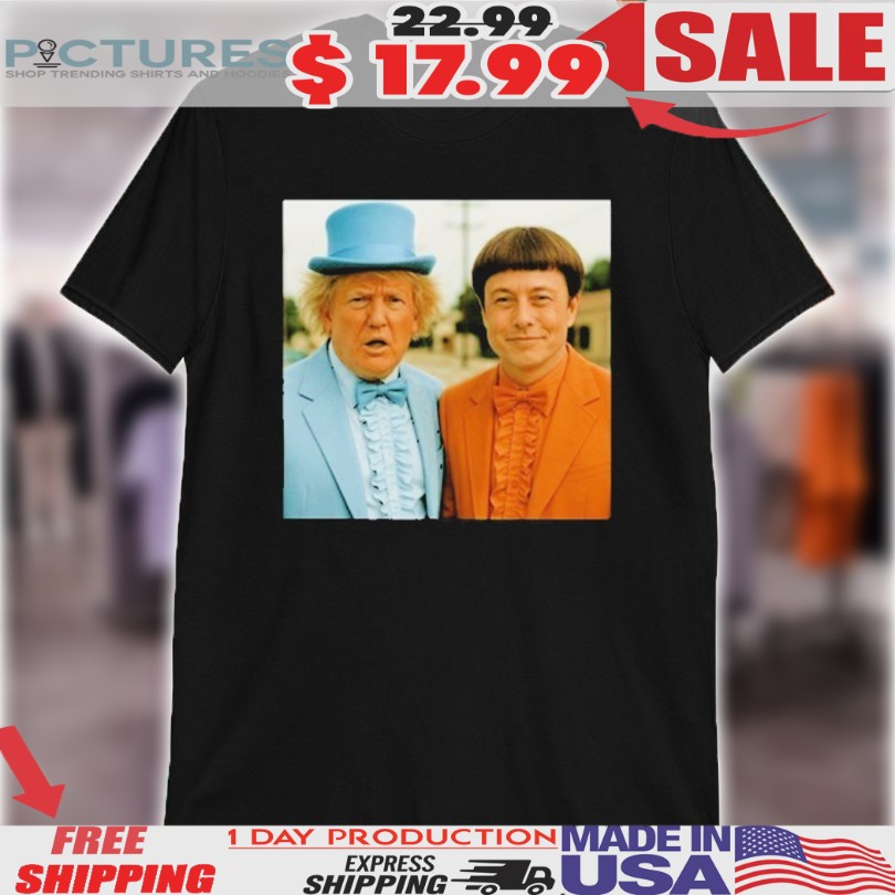 Trump Elon Musk Dumb And Dumber Shirt