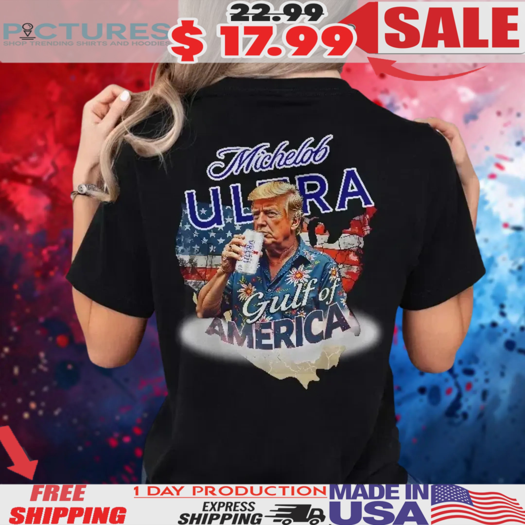 Trump Michelob Ultra Gulf Of America Shirt