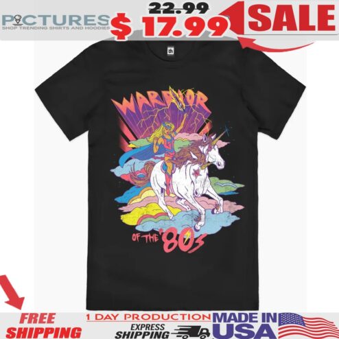 Unicorn Warrior Of The 80s Shirt