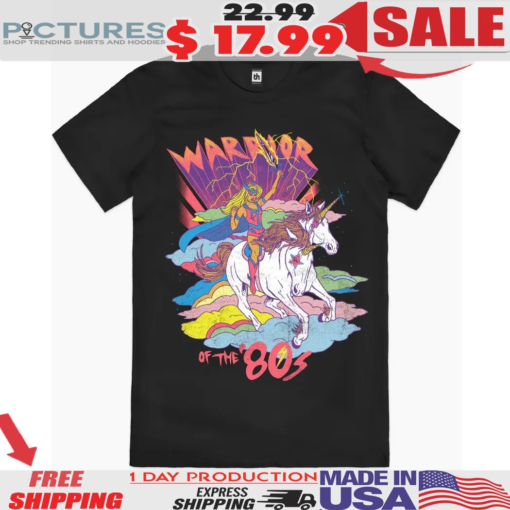Unicorn Warrior Of The 80s Shirt