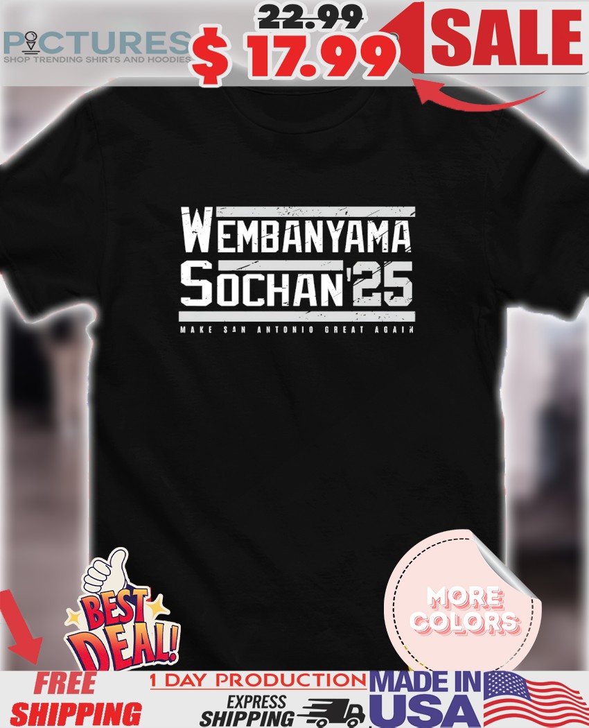 Victor Wembanyama and Jeremy Sochan 2025 make San Antonio great again vintage shirt