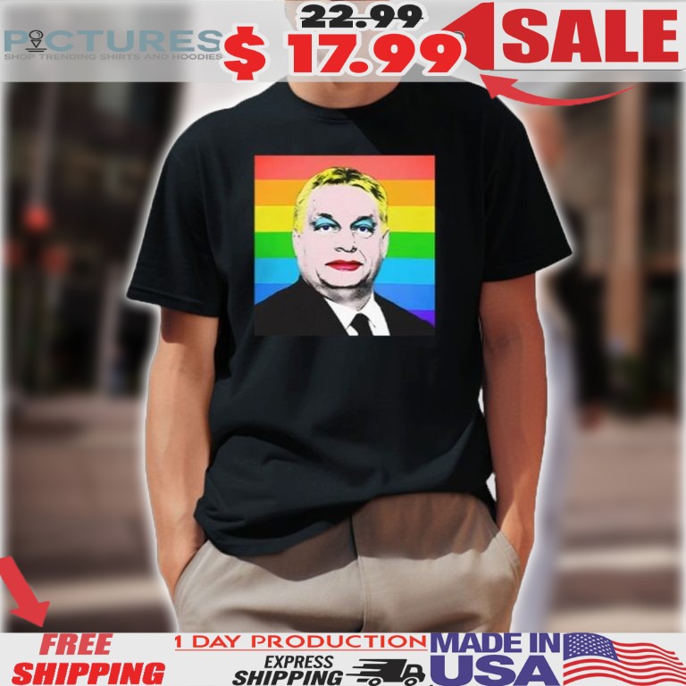 Viktor Orban LGBT Pride Shirt